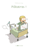 Plâtatras! [nouvelle édition]